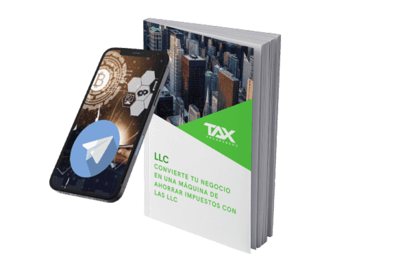 eBook - Convierte tu negocio en una máquina de ahorrar en impuestos con las LLC